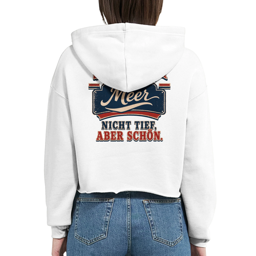 Damen-Hoodie in Weiß mit Motiv „Nicht tief, aber schön.“